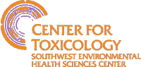 Center for Toxicology, Southwest Environmental Health Sciences Center LOGO