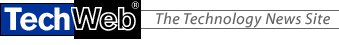 TechWeb - The Technology News Site